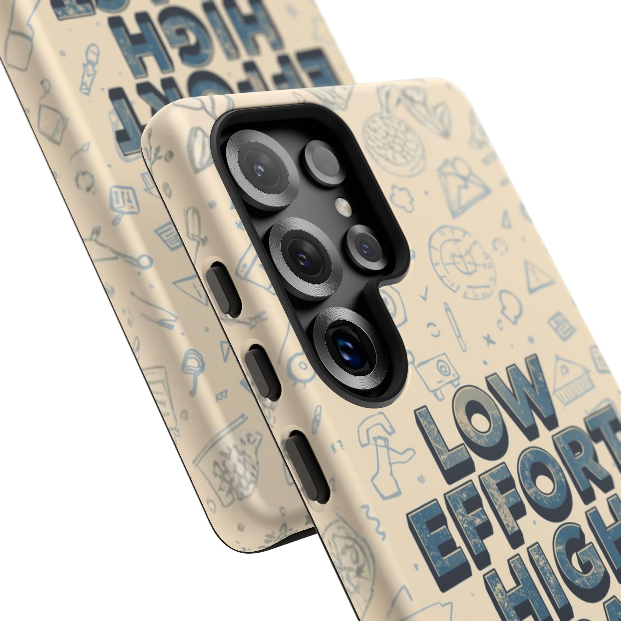 Low Effort High Impact - Tough Phone Case