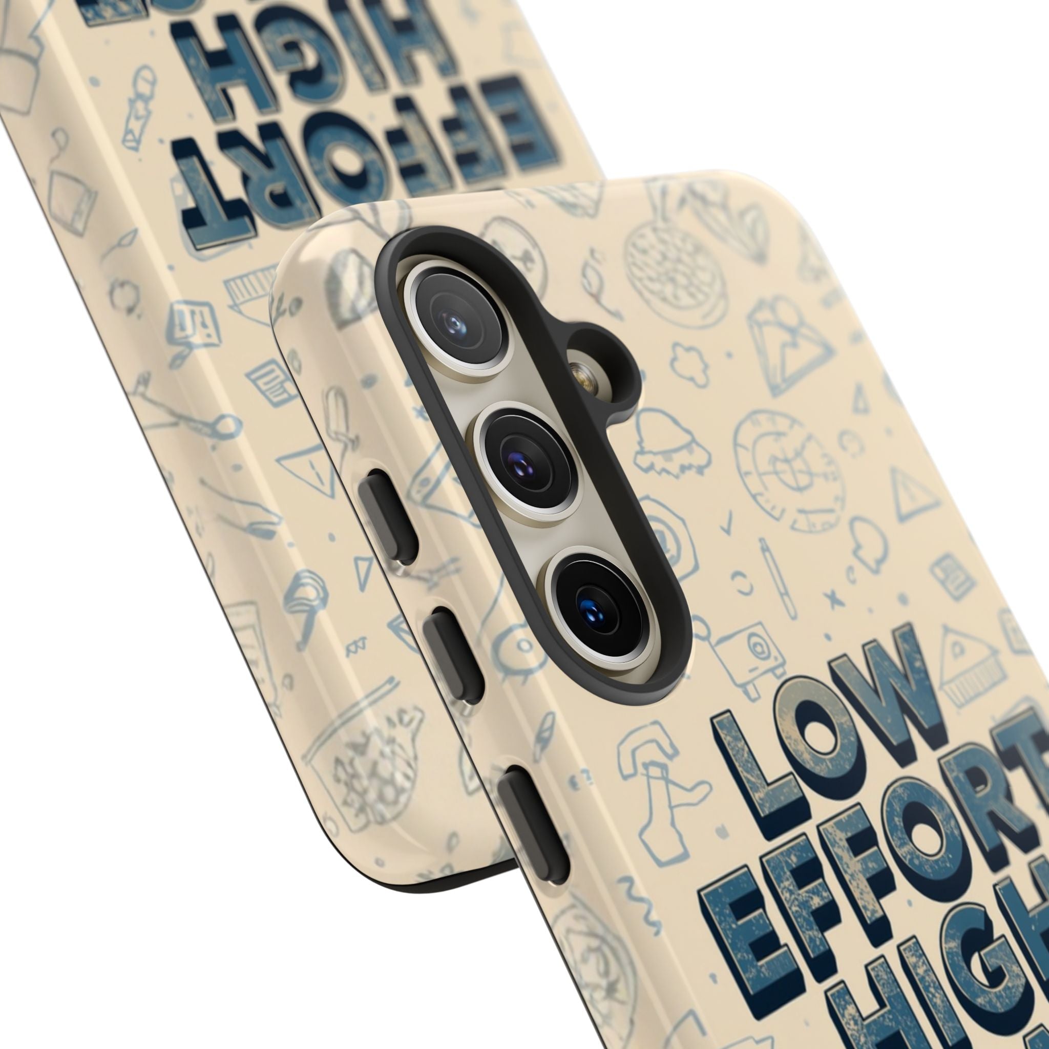 Low Effort High Impact - Tough Phone Case