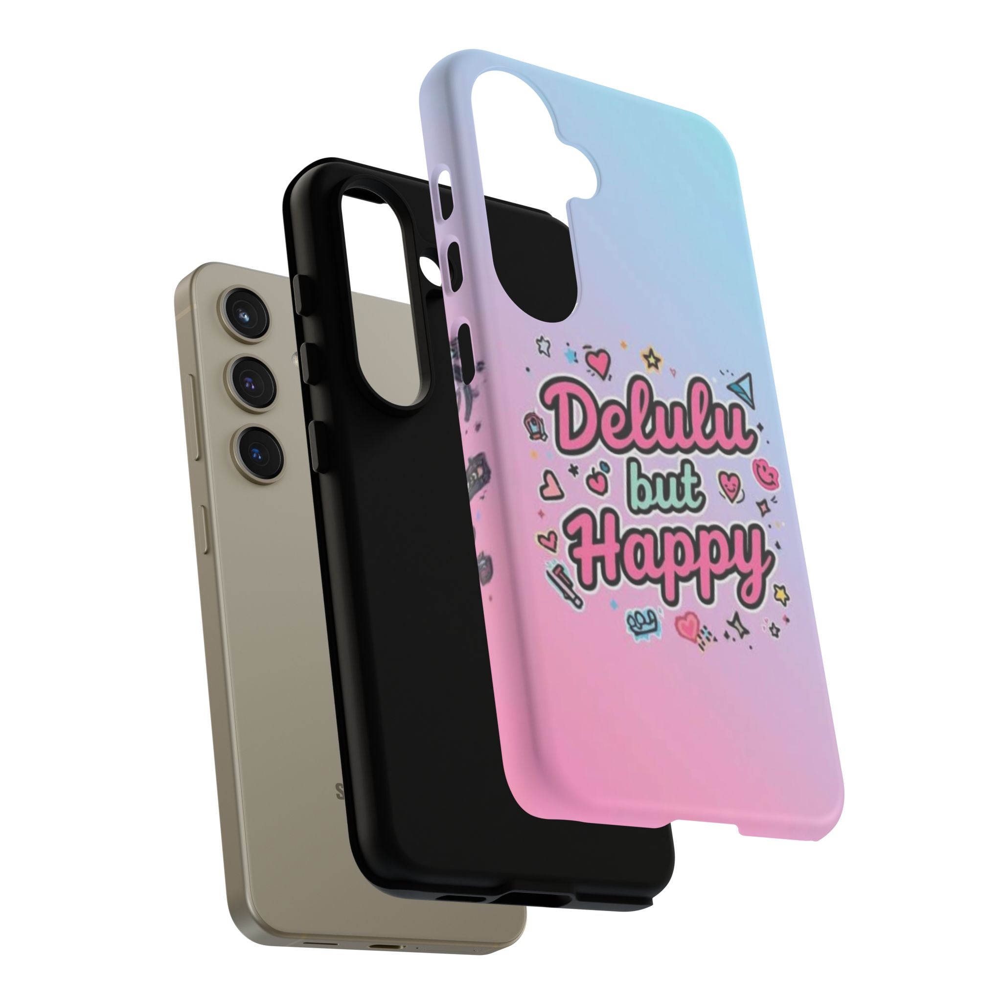 Delulu but Happy - Tough Phone Case
