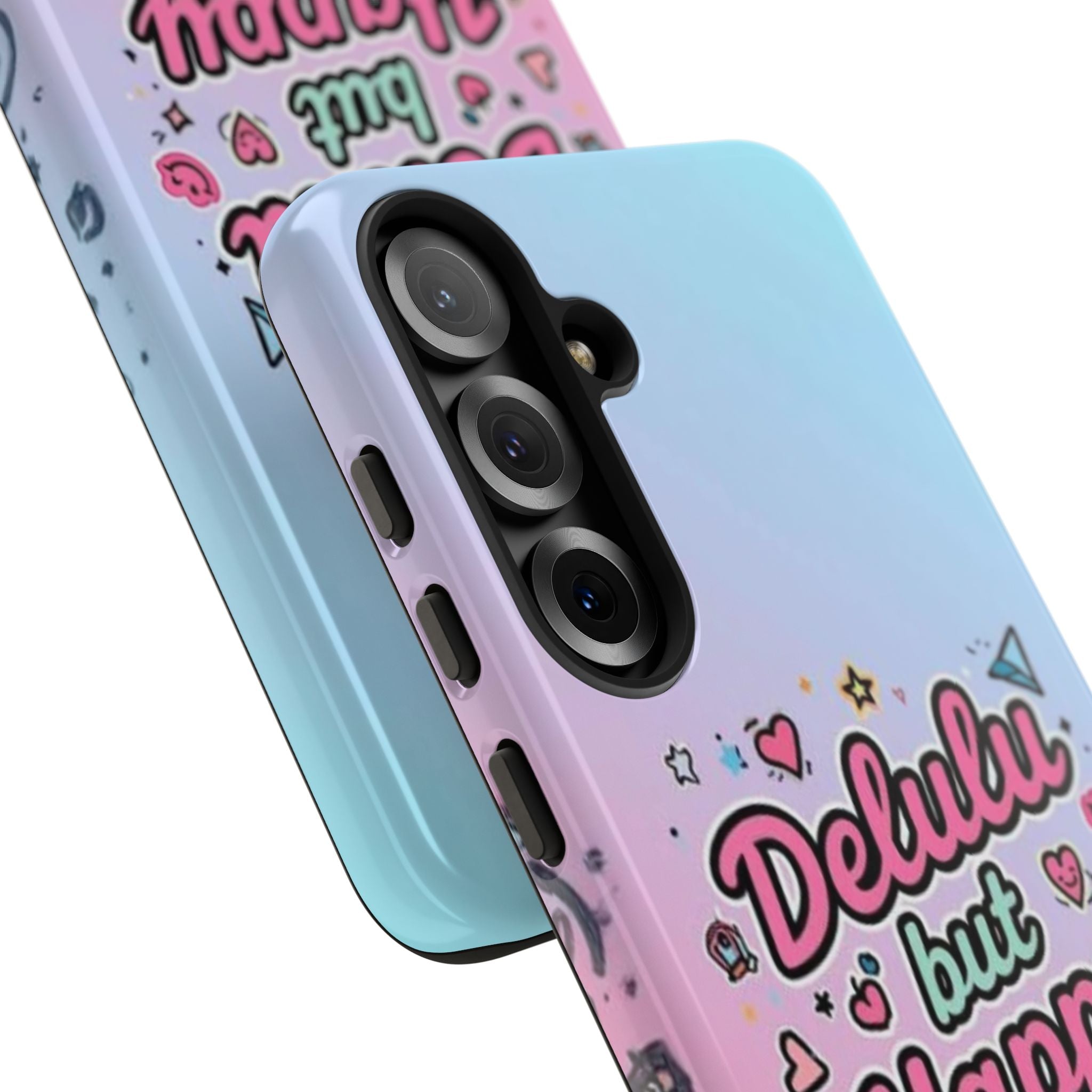 Delulu but Happy - Tough Phone Case