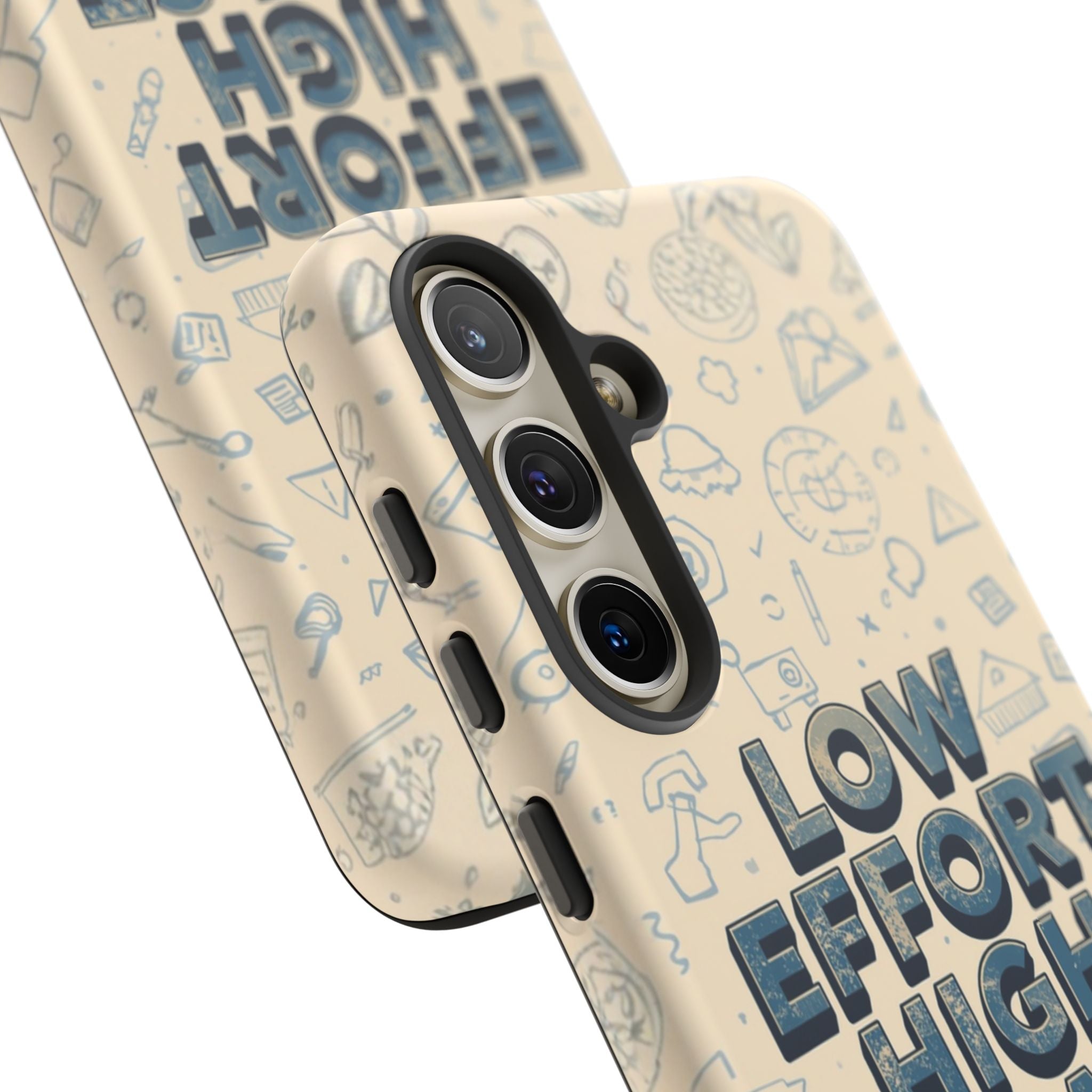 Low Effort High Impact - Tough Phone Case