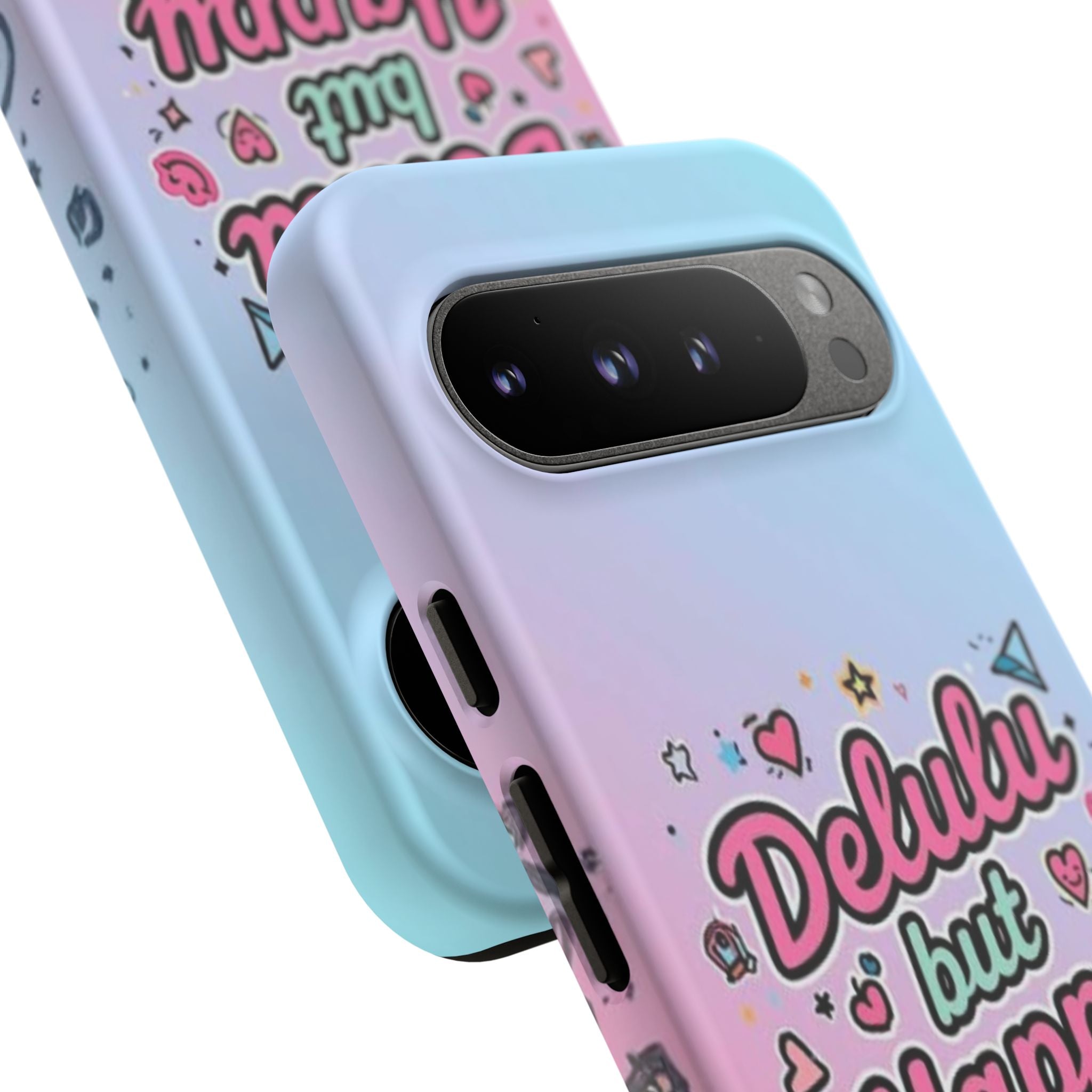Delulu but Happy - Tough Phone Case