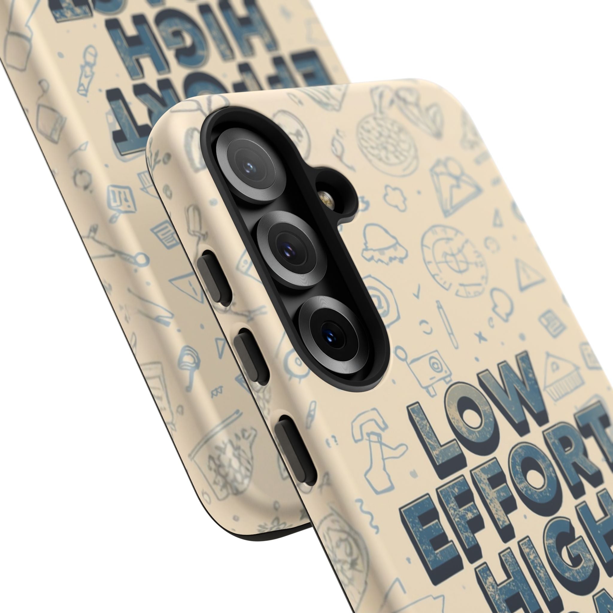 Low Effort High Impact - Tough Phone Case