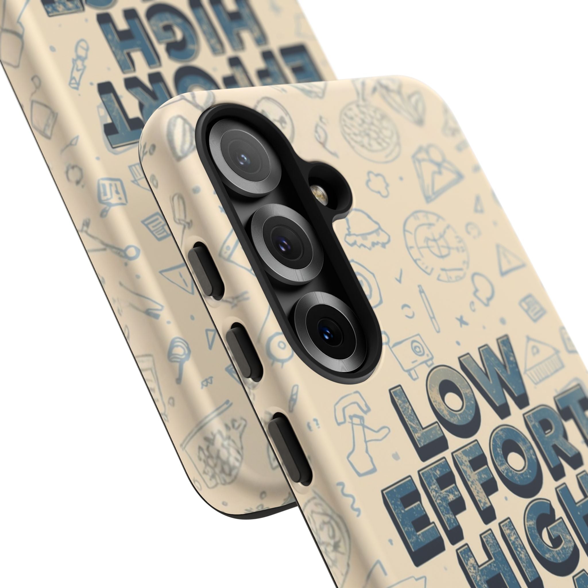 Low Effort High Impact - Tough Phone Case